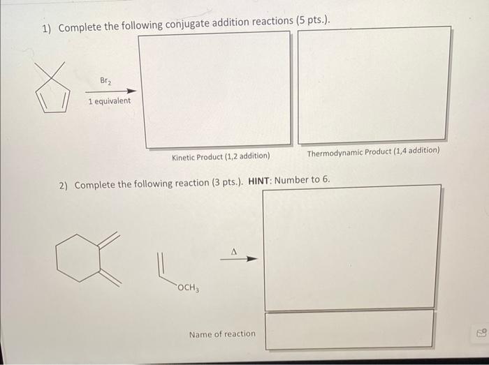 Solved Complete The Following Conjugate Addition Chegg Com