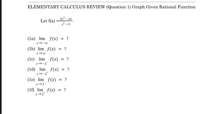 Solved ELEMENTARY CALCULUS REVIEW (Question 1) Graph Given | Chegg.com