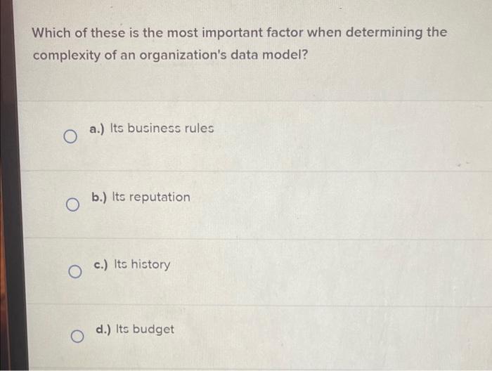 Solved Which of these is the most important factor when | Chegg.com