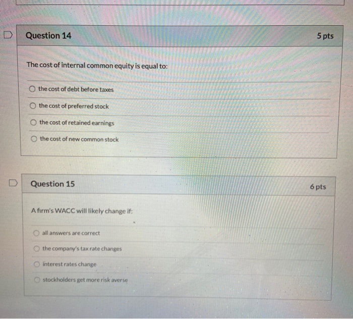 Solved D Question 14 5 pts The cost of internal common | Chegg.com