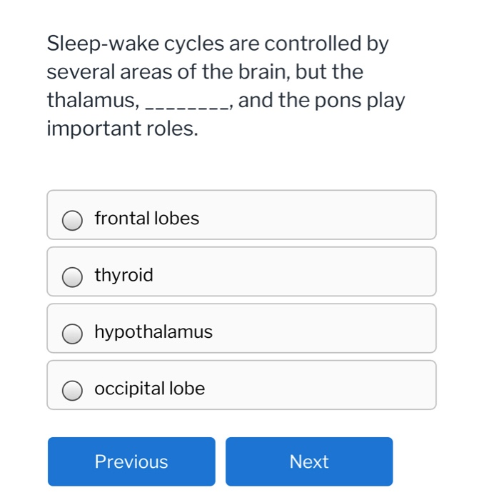 Solved Sleep-wake cycles are controlled by several areas of | Chegg.com