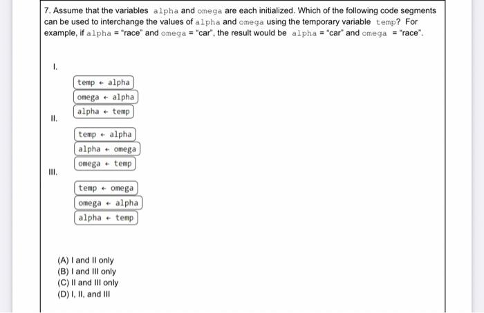 Solved 7. Assume that the variables alpha and omega are each