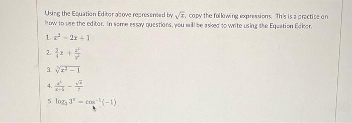 Solved Using the Equation Editor above represented by x, | Chegg.com