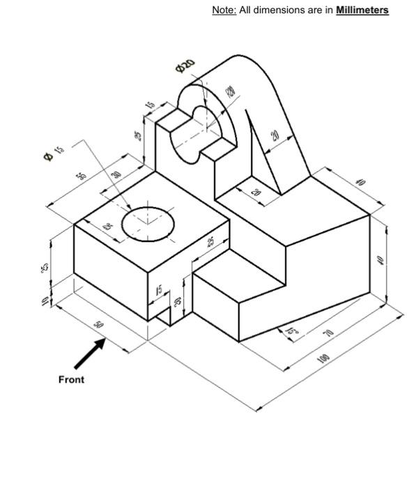 Solved Draw the views (Front, Right Side and Top) for the | Chegg.com