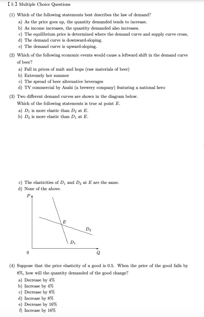 solved multiple choice questiona decrease in demand... Solved 【5】Multiple Choice Questions(1) Which of the | Chegg.com