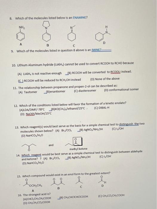 solved-8-which-of-the-molecules-listed-below-is-an-enamine-chegg