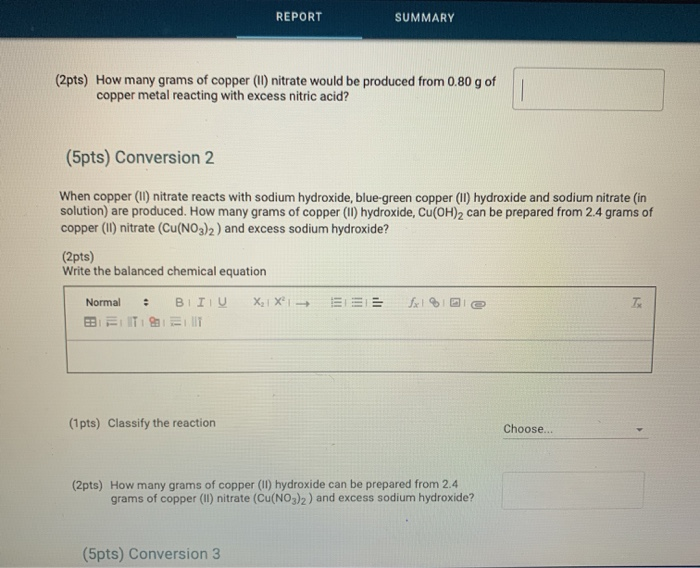 Solved REPORT SUMMARY (2pts) How many grams of copper (II)