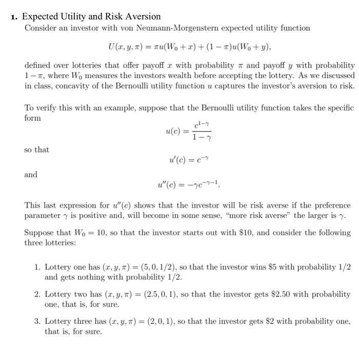 1. Expected Utility and Risk Aversion Consider an | Chegg.com