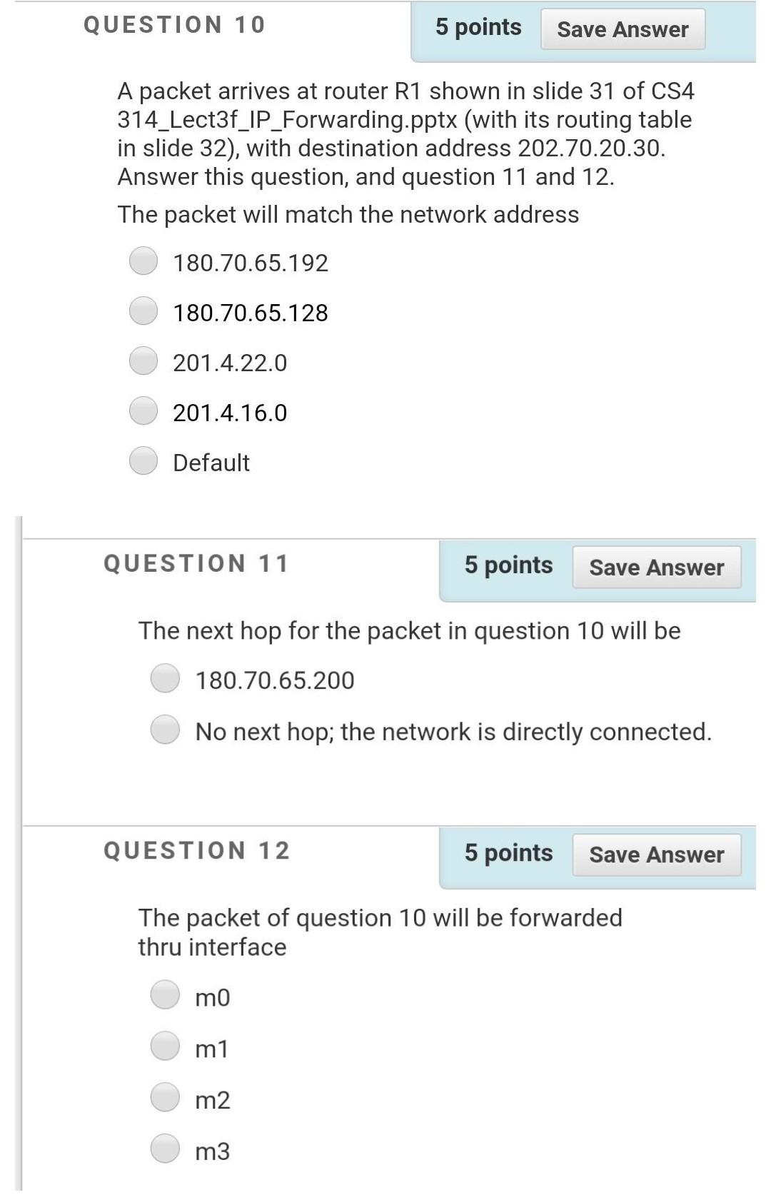 Solved QUESTION 7 5 points Save Answer A packet arrives at | Chegg.com