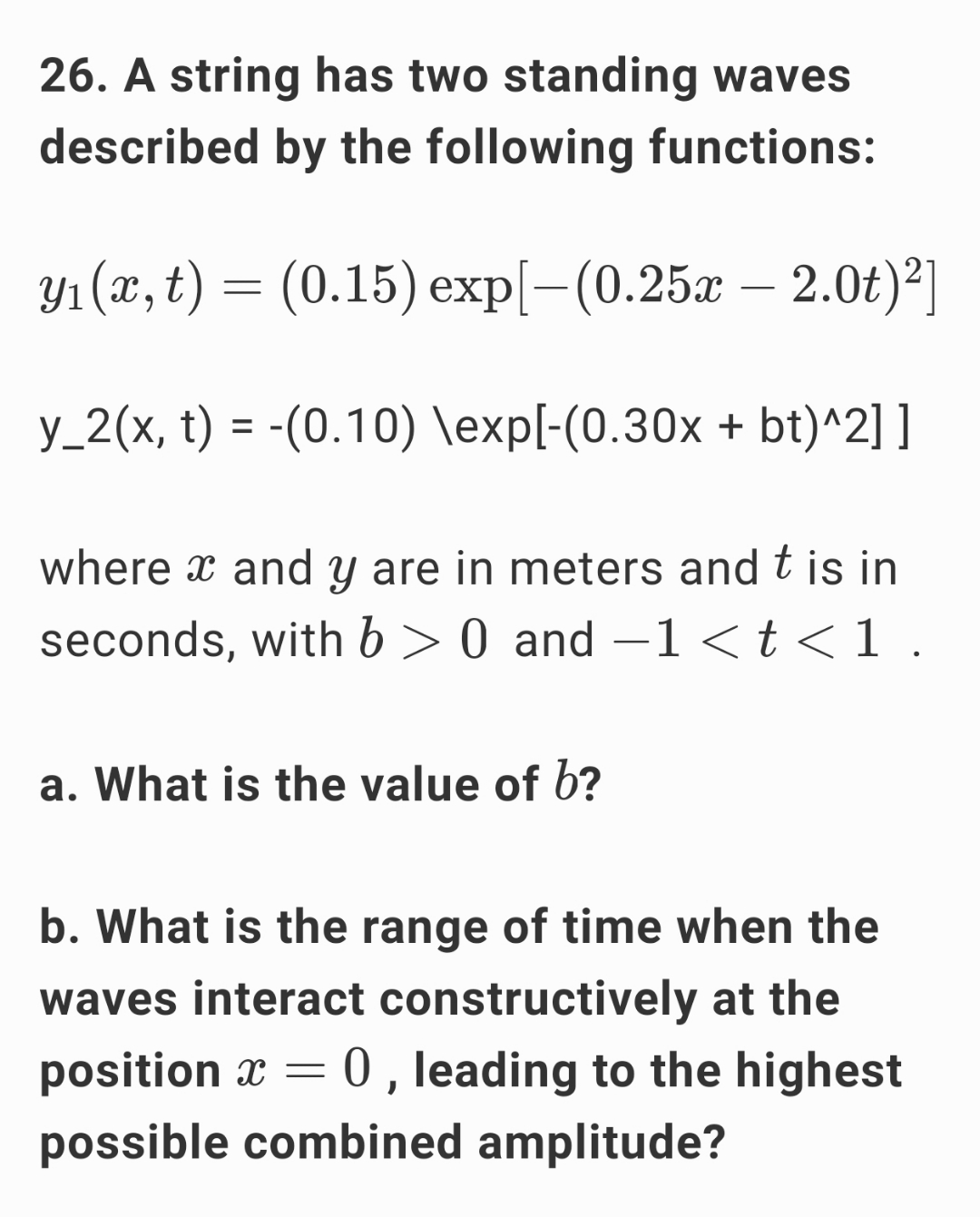 Solved A string has two standing waves described by the | Chegg.com