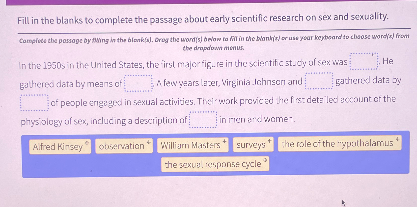 Solved Fill in the blanks to complete the passage about | Chegg.com