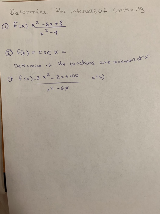 Solved Continuity Determine The Intervals Of F X X 6x Chegg Com