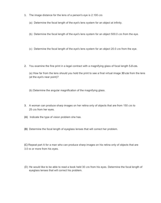 Solved 1. The Image Distance For The Lens Of A Person's Eye | Chegg.com