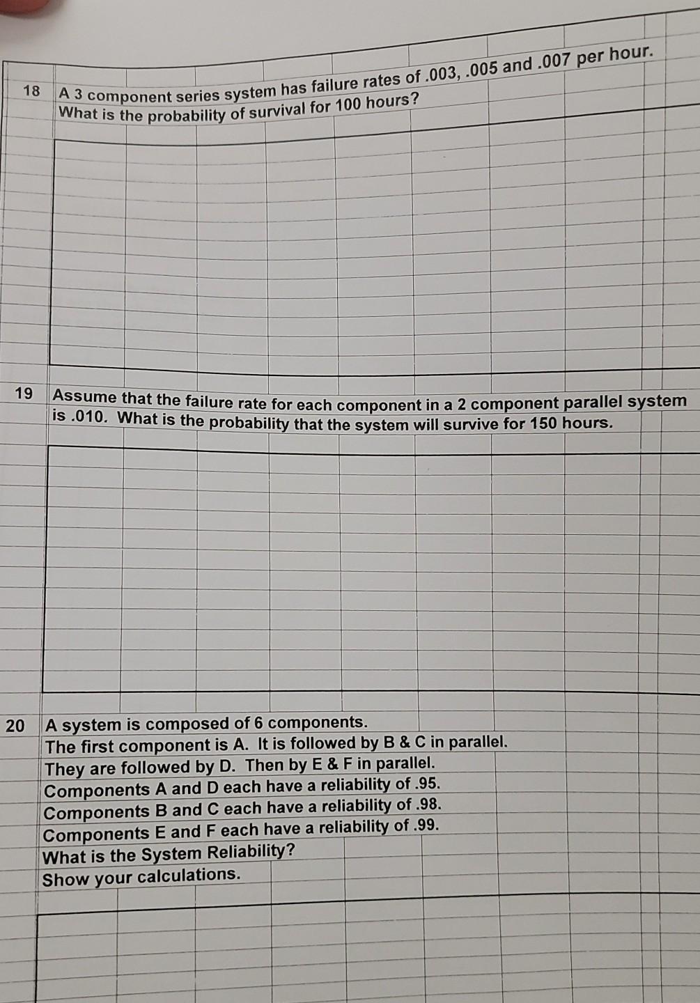Solved 18 A 3 component series system has failure rates of | Chegg.com