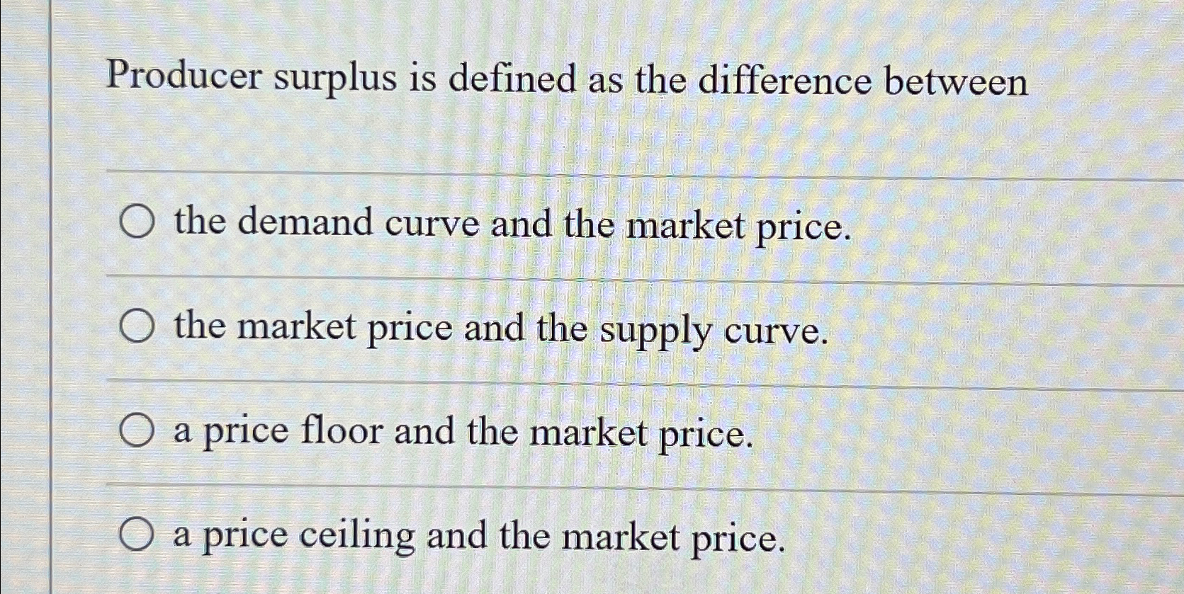 Solved Producer surplus is defined as the difference
