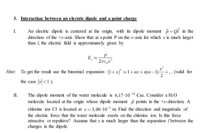 Solved 3. Interaction between an electric dipole and a point | Chegg.com