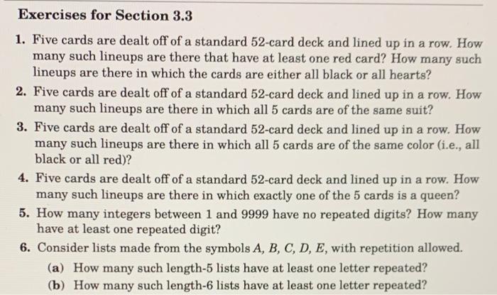 Solved Exercises for Section 3.3 1. Five cards are dealt off