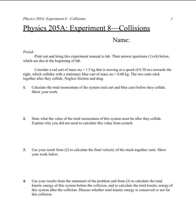 Solved Physics 205A: Experiment 8-Collisions Physics 205A: | Chegg.com