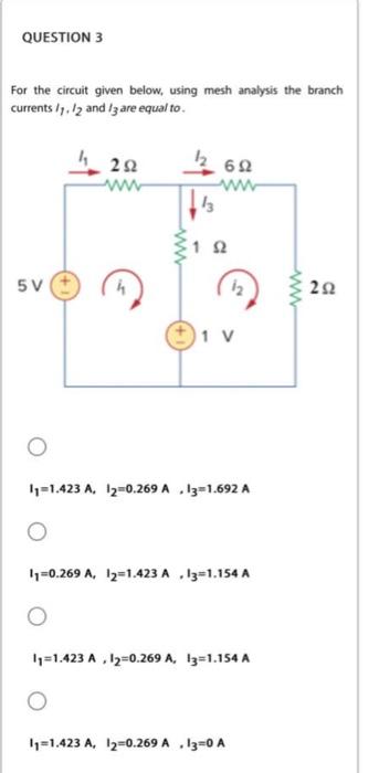 Solved For the circuit given below, using mesh analysis the | Chegg.com