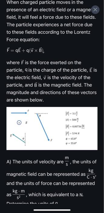 Solved A) The units of velocity are sm, the units of | Chegg.com