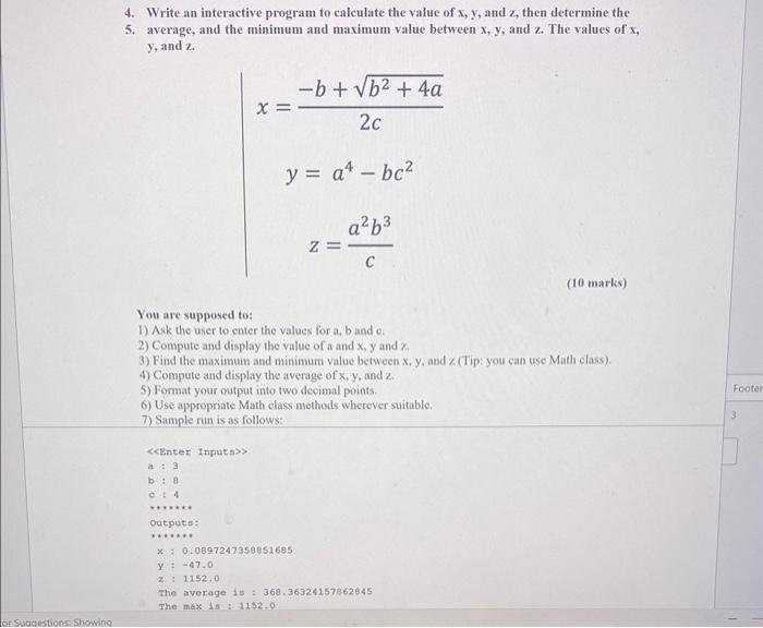 Solved 4. Write An Interactive Program To Calculate The | Chegg.com