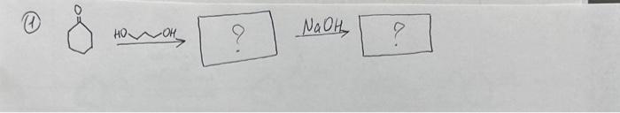 Solved (1) ? NaOH | Chegg.com