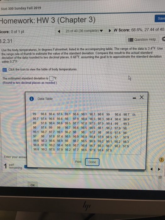 Solved Stat 300 Sunday Fall 2019 Save Homework: HW 3 | Chegg.com