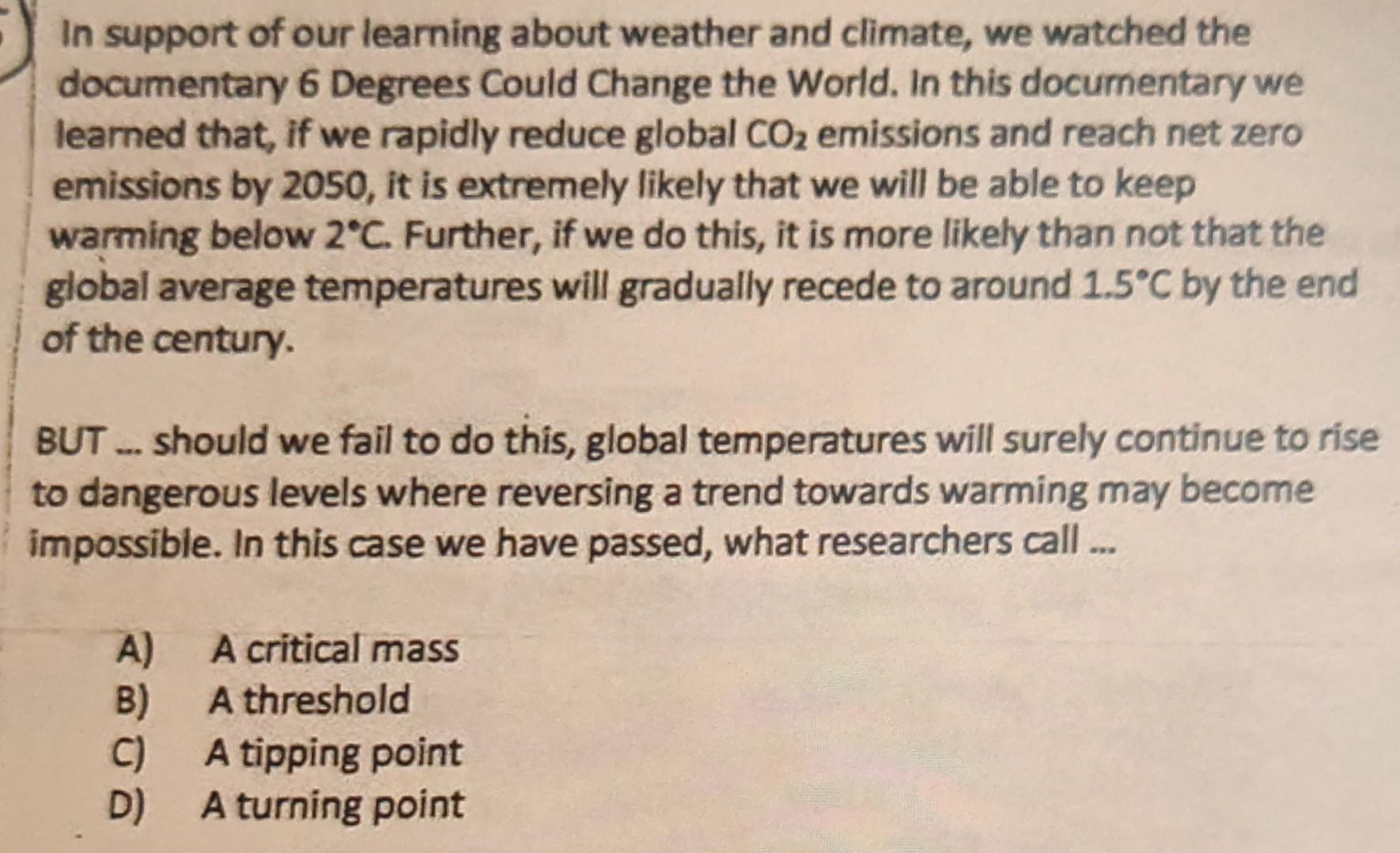 Six Degrees Could Change The World Answers Solved In support of our learning about weather and climate, | Chegg.com
