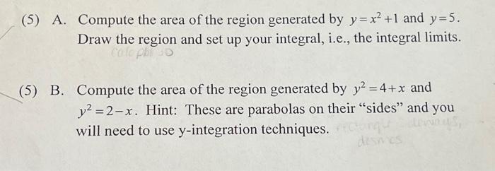 Solved A. Compute the area of the region generated by y=x2+1 | Chegg.com