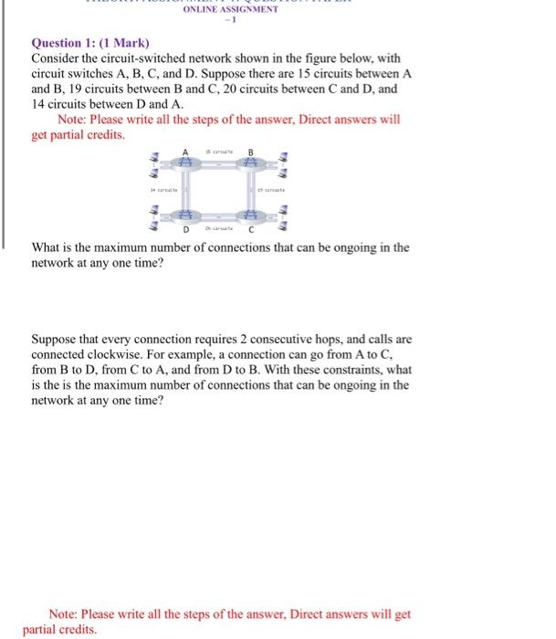 Solved Question 1: (1 Mark) Consider The Circuit-switched | Chegg.com