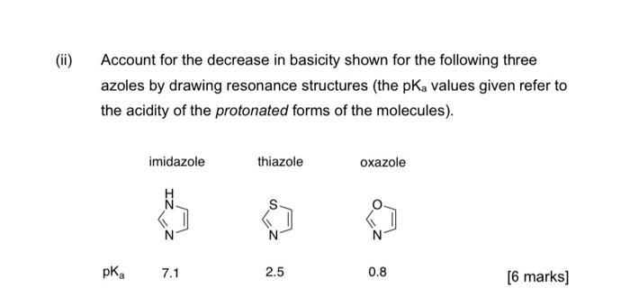 Solved (ii) Account for the decrease in basicity shown for | Chegg.com