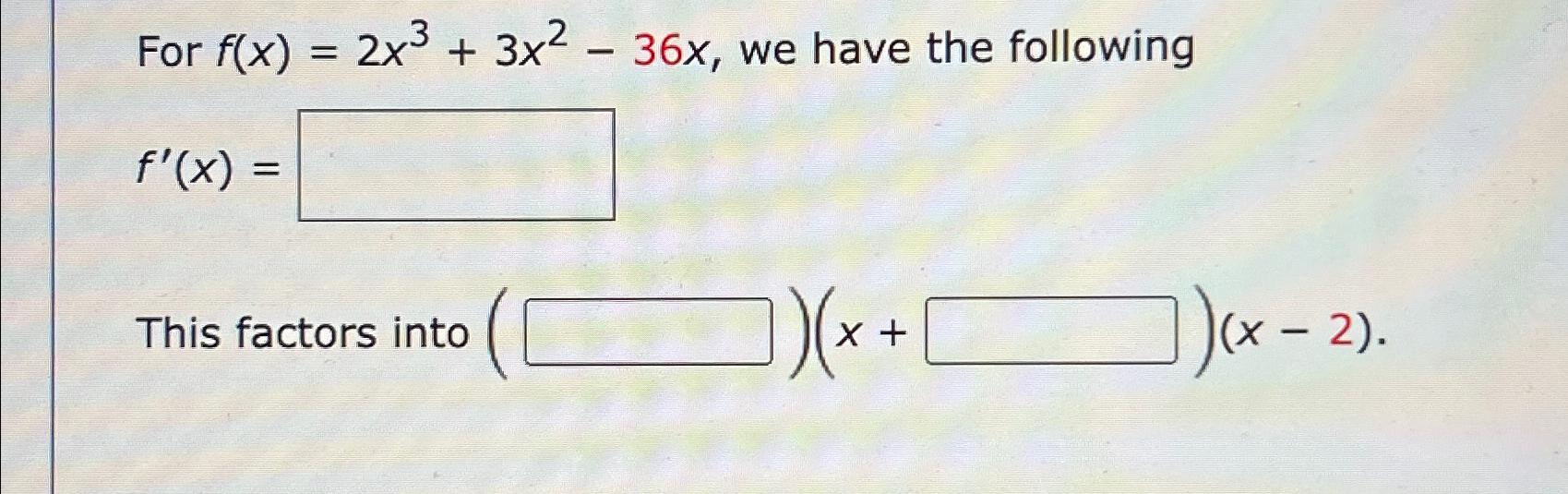 2 x 3 x 36