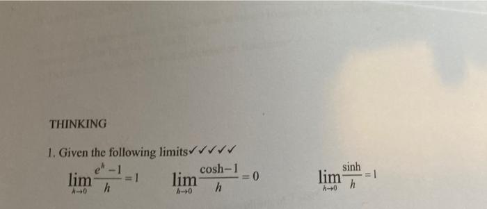 Solved THINKING 1. Given the following limits lim 1 lim | Chegg.com
