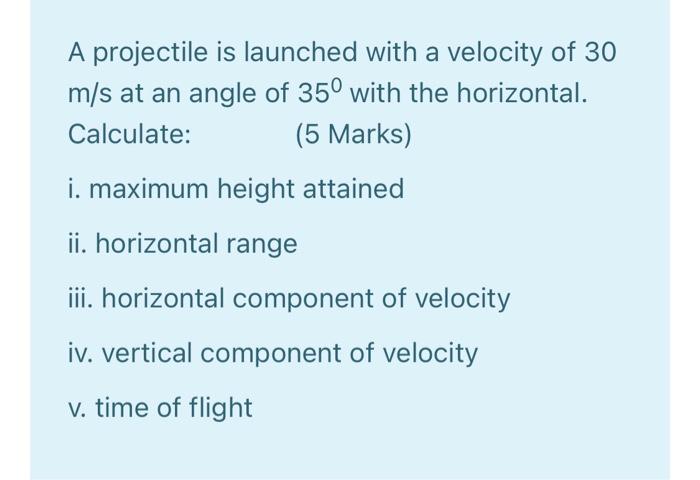 Solved A Projectile Is Launched With A Velocity Of 30 M/s At | Chegg.com