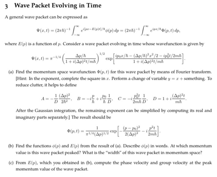 Solved Wave Packet Evolving in Time 3 A general wave packet | Chegg.com