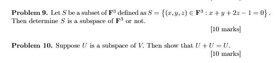Solved Problem 9. Let S be a subset of F3 defined as S = | Chegg.com