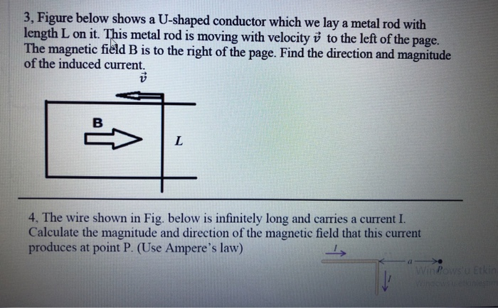 Solved 3 Figure Below Shows A U Shaped Conductor Which W Chegg Com