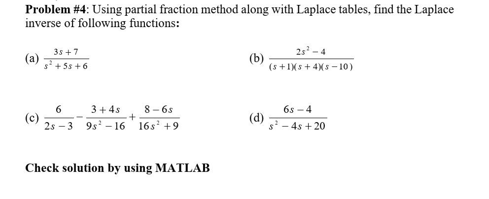 Solved Problem #4: Using partial fraction method along with | Chegg.com