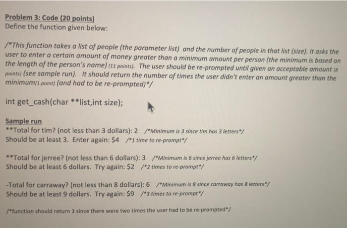Solved Problem 3: Code (20 points) Define the function given | Chegg.com