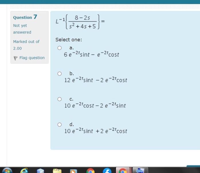 Solved L-1/_8-25 1-4 s? +45 +5 Question 7 Not yet answered | Chegg.com