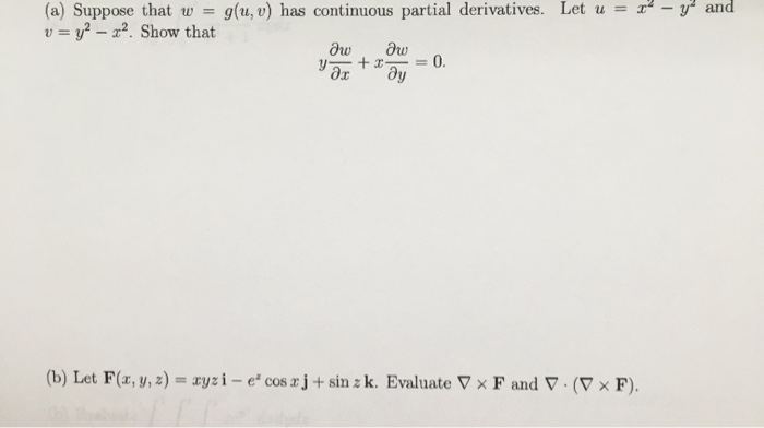 Solved A Suppose That W G U V Has Continuous Partia Chegg Com