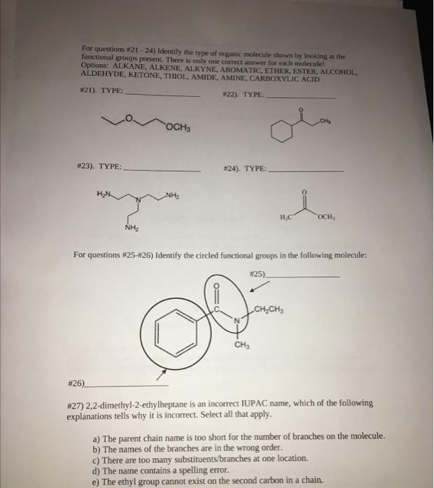 Solved For questions #21 - 24) Identify the type of organic | Chegg.com