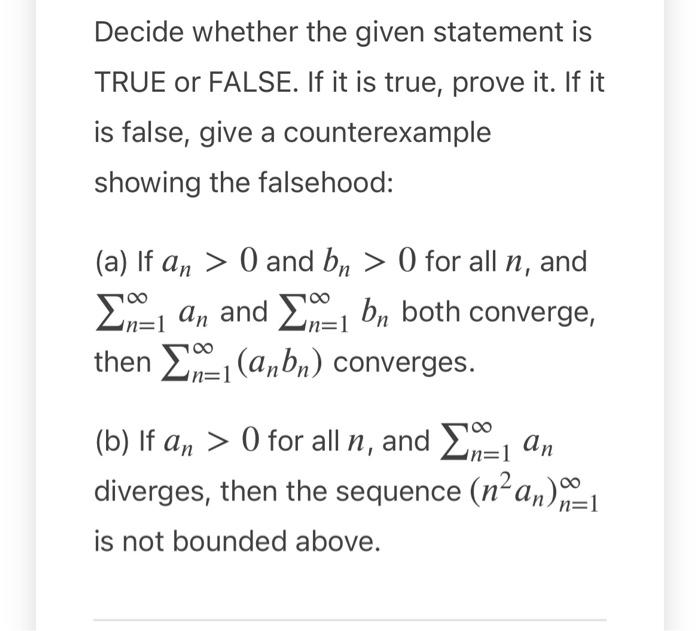 Solved Decide whether the given statement is TRUE or FALSE. | Chegg.com