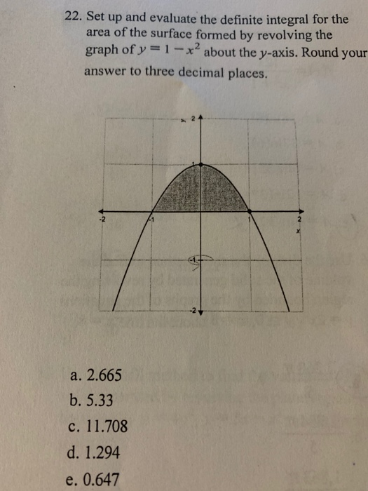 Solved 22. Set up and evaluate the definite integral for the | Chegg.com