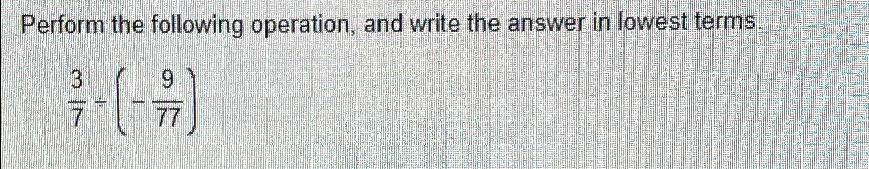 Solved Perform the following operation, and write the answer | Chegg.com