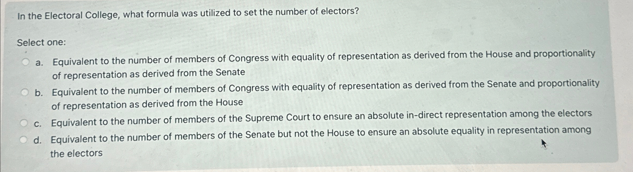 Solved In the Electoral College, what formula was utilized | Chegg.com