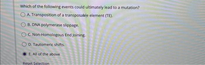 Solved Which of the following events could ultimately lead | Chegg.com