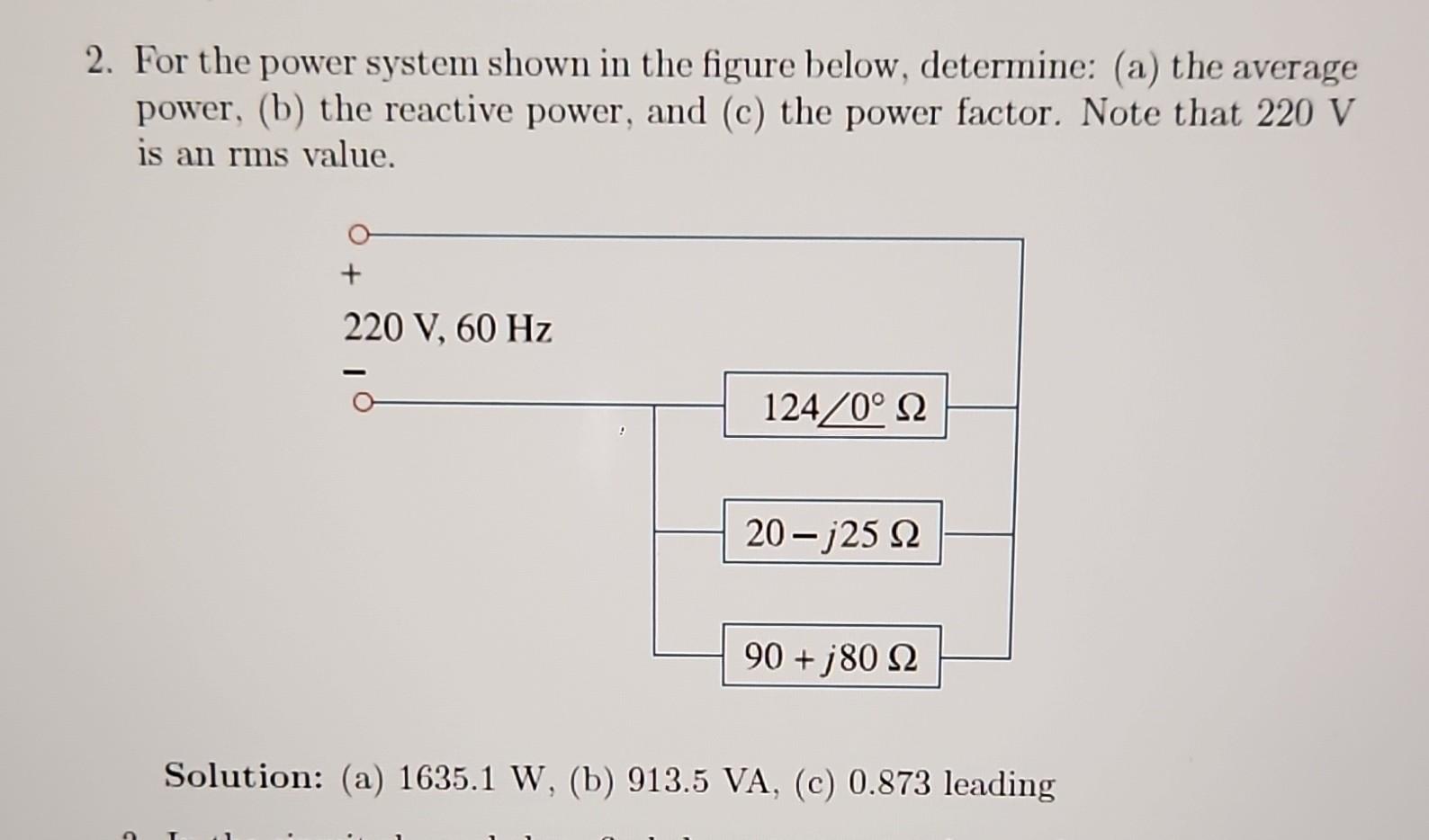 Solved 2. For The Power System Shown In The Figure Below, | Chegg.com