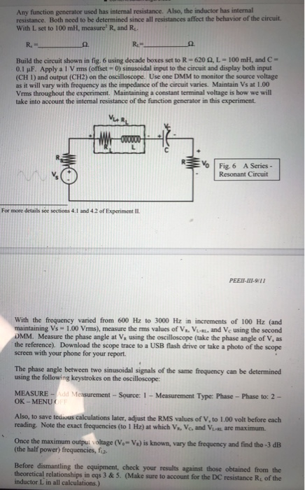 Solved Tabulate the frequency f, VR, Vc, and VL-RL and the