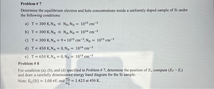 [Solved]: Determine The Equilibrium Electron And Hole Conce